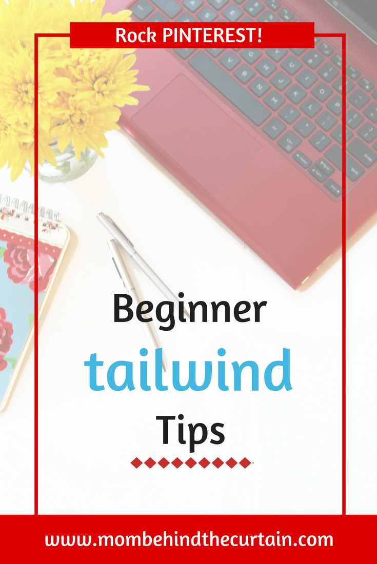 Tailwind app is awesome for Pinterest traffic to your blog, but there can be a bit of a learning curve. Use these beginner Tailwind tips to rock Pinterest!